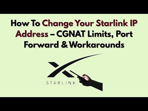 How To Change Your Starlink IP Address (2026) – CGNAT Limits, Port Forward & Workarounds