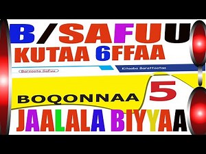 Barnota SAfuu KUtaa 6ffaa Boqonnaa 5ffaa