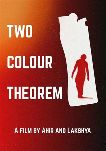 Two Colour Theorem - Movie