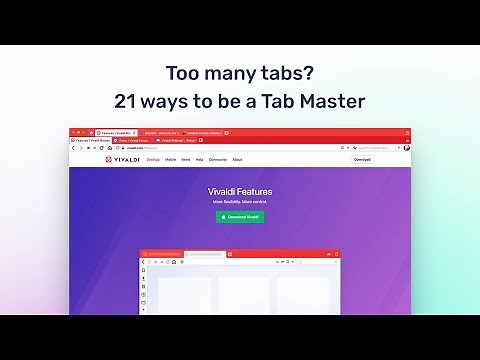 21 ways to be a Tab Master