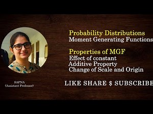 Moment Generating Function and it's properties | by Sapna |‪@billionaireicon3311‬
