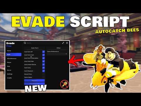 Evade Script [No Key] - AutoCatch Bees,AutoFarm XP/Money, AutoRevive,AutoCarry and More