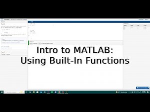 Intro to MATLAB: Onramp - Lesson 4 (Built-in Functions and Constants)