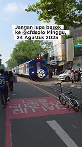 8K views · 108 reactions | Jangan lupa besok ke @cfdsolo Minggu, 24 Agustus 2025 yaa #cfdsolo #kotasolo  CFD Solo | Kota Solo | Facebook