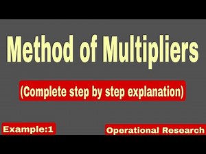 Methods of Multipliers|Example:1|Operational Research