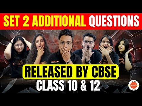 ऐसा क्यों किया CBSE ने?😱| CBSE Class 10 Set-2 Additional Practice Questions Released🔥| Sample📄 2023