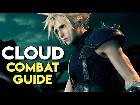 How to Play as Cloud Combat Guide | Final Fantasy 7 Remake