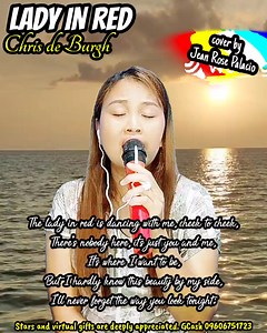 5.9K views · 384 reactions | LADY IN RED (Chris de Burgh) The lady in red is dancing with me, cheek to cheek, There's nobody here, it's just you and me, It's where I want to be, But I hardly know this beauty by my side, I'll never forget the way you look tonight; #inspire #coversongs #bisayangdako #teacher #love #islandlife #musician #coversongsinger #siquijor #lyricvideo | Jean Rose Palacio -Everlasting Rhythms | Facebook