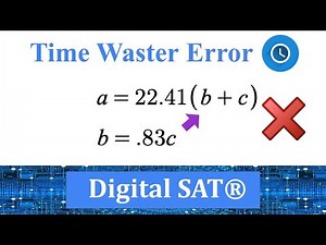 HARD Substitution with Desmos on the SAT ® Test 6 2b 18