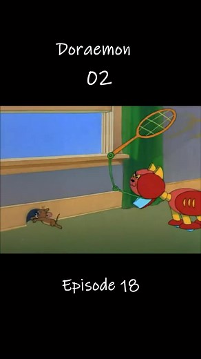 Episode 18：Doraeman 02#cartoon #Tom #Jerry #foryou