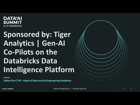 Sponsored by: Tiger Analytics | GenAI Enabled Co-Pilots on the Databricks Data Intelligence Platform
