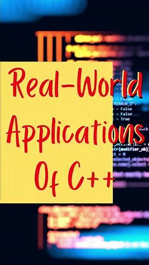 12 Real World Applications of C++ Programming Language #shorts