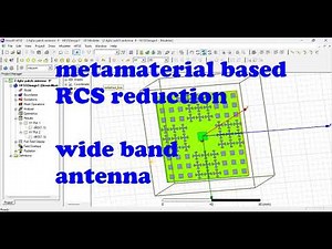 Metamaterial-based patch antenna with RCS reduction gain enhancement simulated in CST