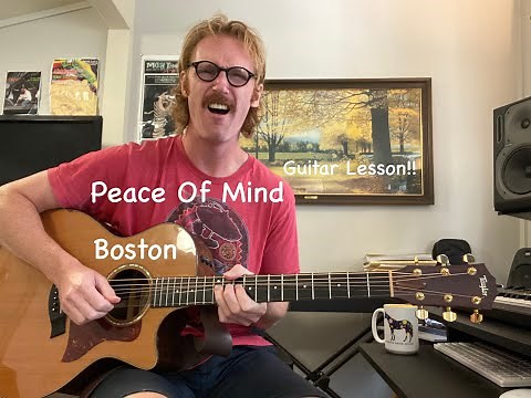 Peace of Mind Guitar Lesson - Boston - Intro Riff, Verse, Chorus, Bridge - Tutorial