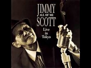 Jimmy Scott 2003 - All of Me