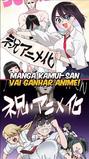 MANGÁ USHIRO NO SHOUMEN KAMUI-SAN VAI GANHAR ANIME!
