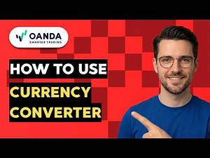How to Use Oanda Currency Converter [2026 Full Guide]