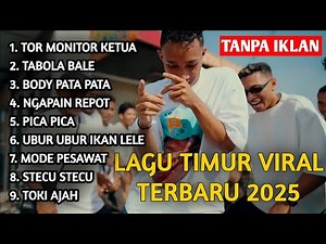 LAGU TIMUR VIRAL 2025 TOR MONITOR KETUA | FULL ALBUM NO IKLAN!!