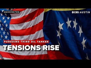 US Coast Guard announces it's pursuing a third Venezuelan oil tanker, tensions rise