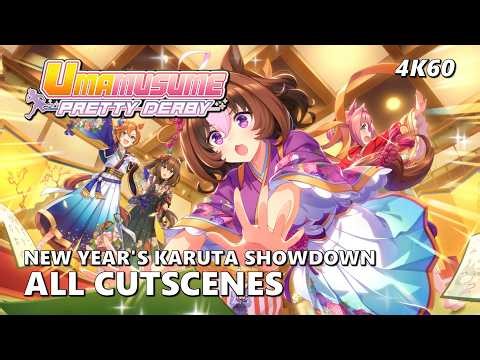 New Year's Karuta Showdown - All Cutscenes [4k60] Umamusume: Pretty Derby