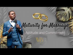 Maturity for Marriage - Aptitude and Commitment | Phaneroo Wedding | Apostle Grace Lubega