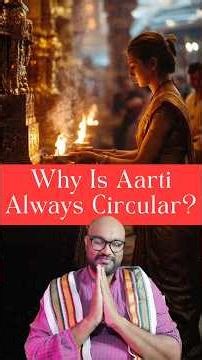 Why Is Aarti Always Circular? The Hidden Geometry of Hindu Worship #hindu #hinduism
