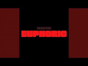 Ice Spice - Euphoric (Best Clean Version)