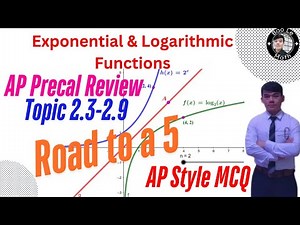 AP Precalculus Review | Topic 2.3 - 2.9 | The Ultimate Review to Exponential & Logarithmic Functions