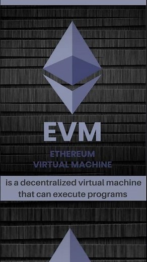 What is Ethereum Virtual Machine? EVM