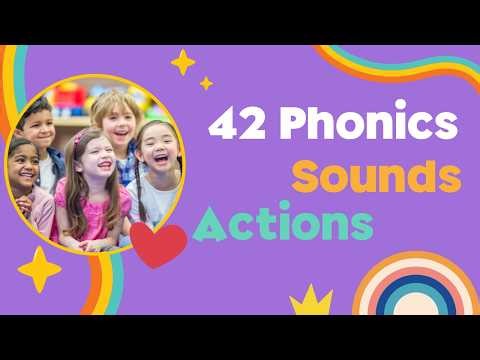Learn Phonics Sounds and Actions | For Kids, Parents and Teachers