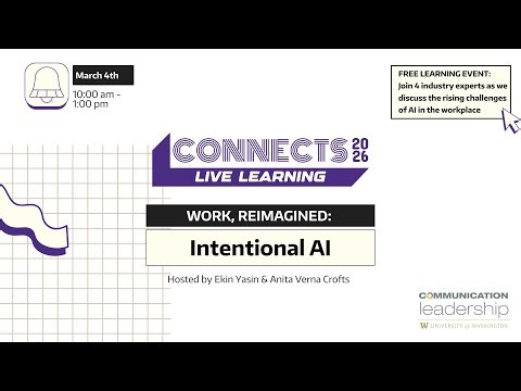 Connects 2026 | Work, Reimagined: Intentional AI