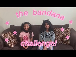 The Bandana Challenge