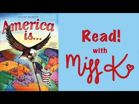 Children's Book Read Aloud: AMERICA IS... By Louise Borden