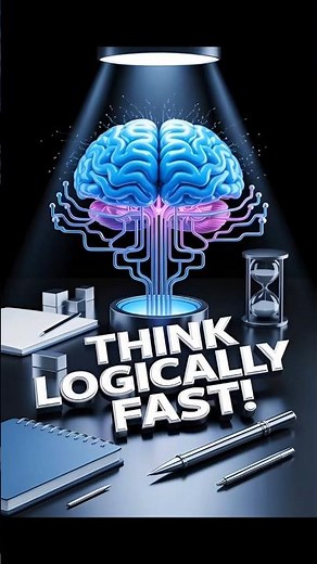 🧠✨ How To Think More Logically FAST! | Brain-Hack That Actually Works 🚀