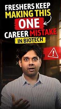 Freshers Keep Making This ONE Career Mistake in Biotech