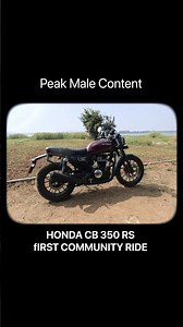 My First Community Ride Ever on HONDA CB350 rs