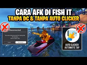HOW TO AFK WITHOUT DC & WITHOUT AUTO CLICKER IN FISH IT ROBLOX - Tips & Tricks in the FISH IT ROB...