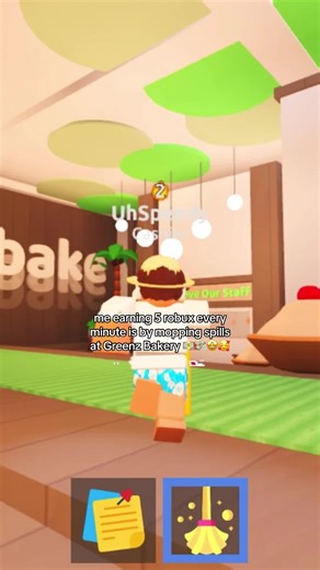 mopping spills = 5 ROBUX every minute 🤑💵💸💰 game name: greenz bakery 🤩😱😝 #viral #trending #fyp #roblox #blowup