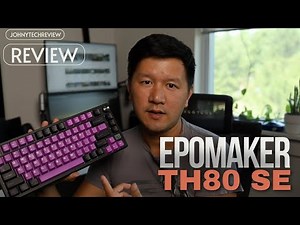 EPOMAKER TH80 SE RGB Keyboard Review: Premium Typing Experience on a Budget?