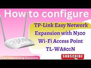 How to setup TP-Link TL-WA801N 300Mbps Wireless Access Point - English