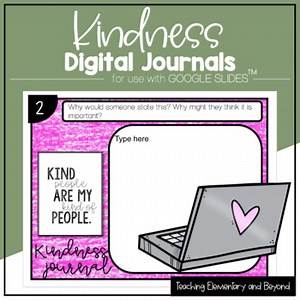GOOGLE Classroom™ Paperless Kindness Journal Responses for Distance Learning
