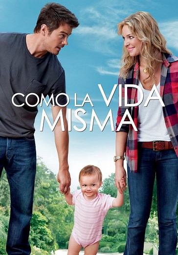 Como la vida misma - película: Ver online en español