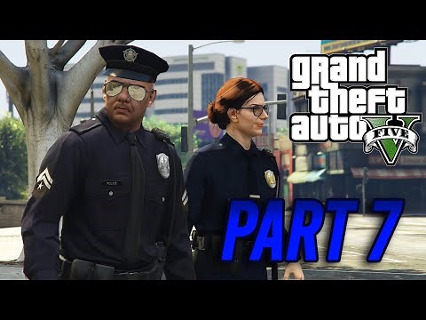 GTA V - Police Stories | PART 7
