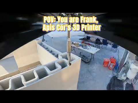 Apis Cor: POV as Frank the 3D Printer
