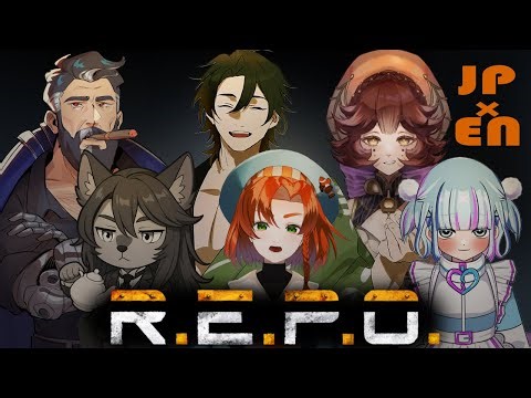 【R.E.P.O】 ケンニキ主催！EN×JPコラボ！ついに英語で喋る機会がきたあああ！うわあああ変な事言う気しかしないけどがんばります！！！