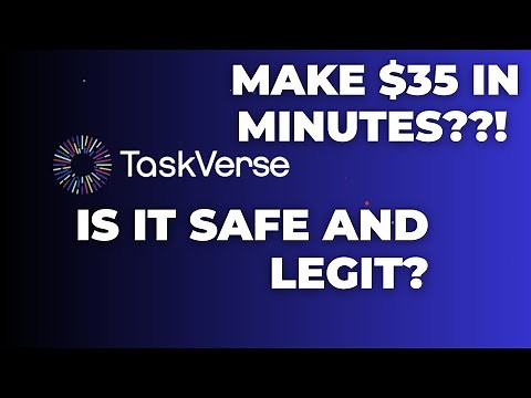 Make Money Online with TaskVerse - Is Taskverse Legit? - Is Taskverse Safe?