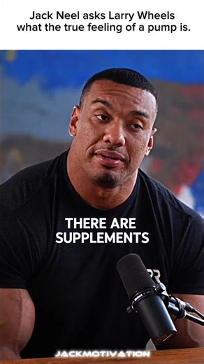 Larry Wheels Reveals the REAL Feeling of a Muscle Pump