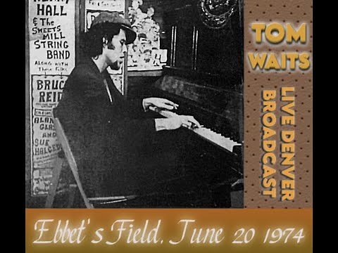 Tom Waits - Denver, Jun/20/1974 Live Concert