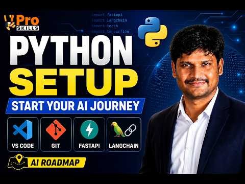 Python Environment Setup | VS Code, FastAPI, LangChain & AI Course Roadmap