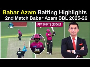 Babar Azam 2nd Match Highlights BBL /